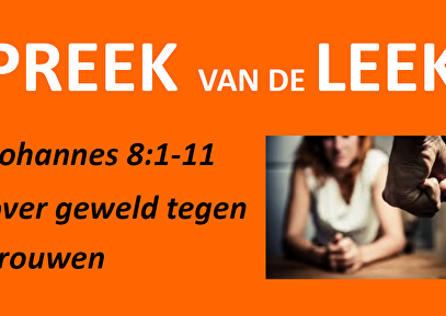 Preek van de Leek - Geweld tegen vrouwen