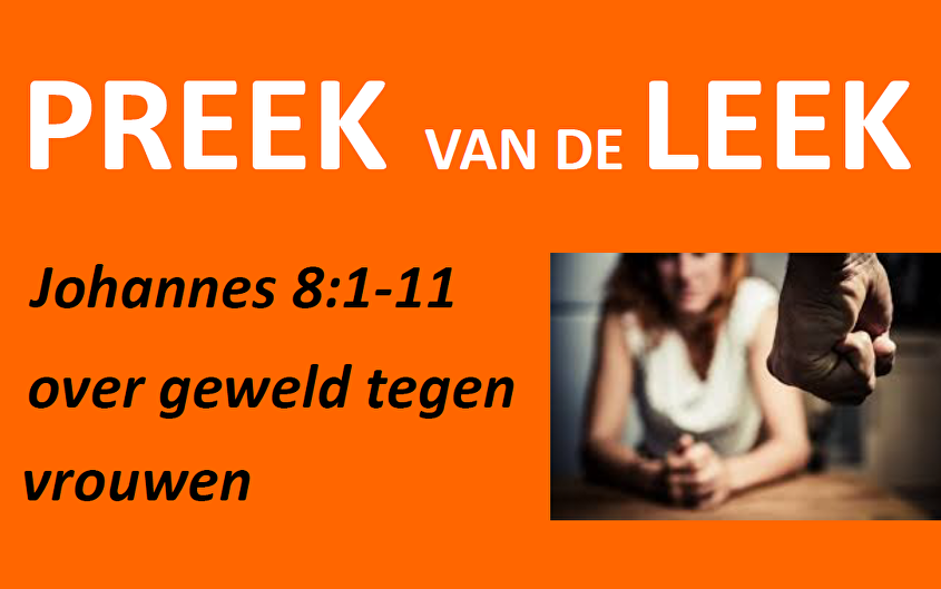Preek van de Leek - Geweld tegen vrouwen